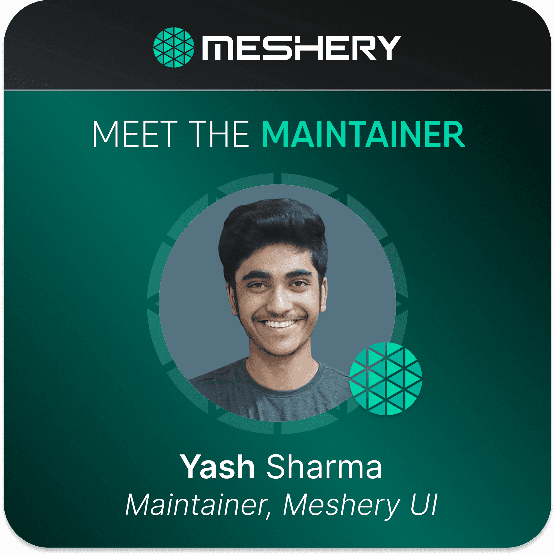 Meet the Maintainer: Yash Sharma