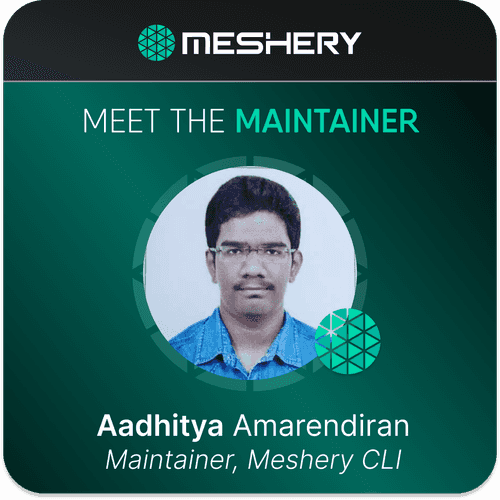 Meet the Maintainer: Aadhitya Amarendiran