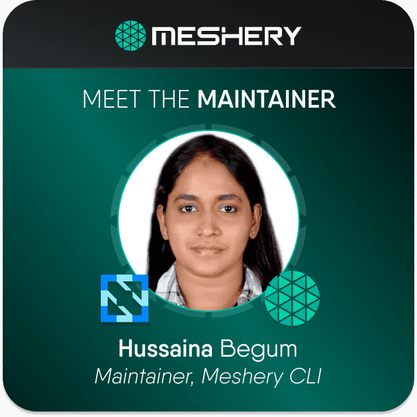 Meet the Maintainer: Hussaina Begum